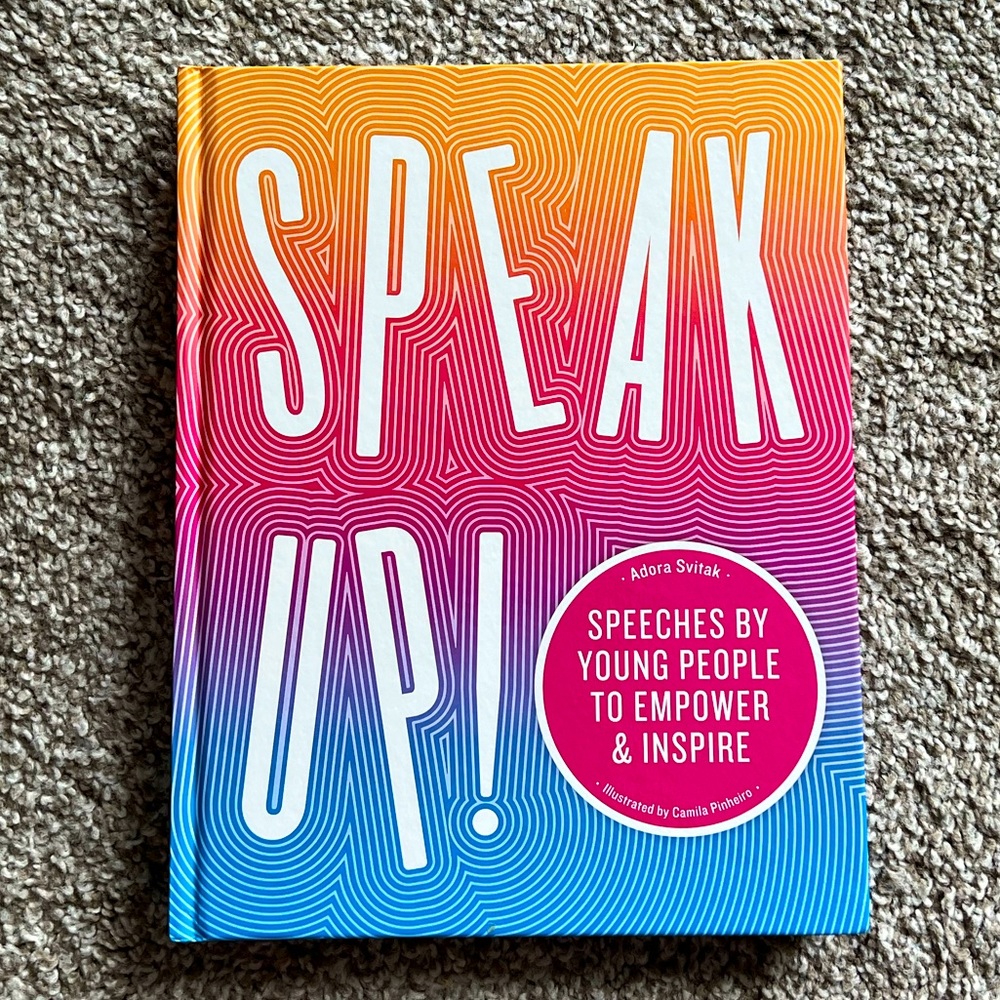 *NEW* Speak Up! Speeches by Young People to Empower and Inspire